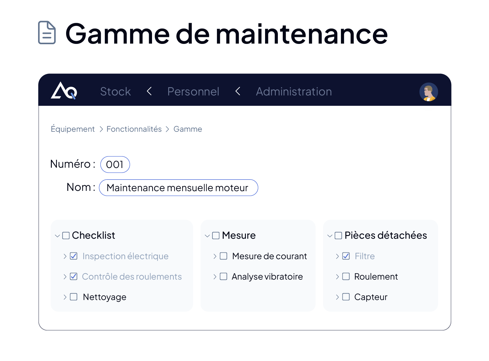 Checklists et workflows de maintenance préventive dans la GMAO AQ Manager
