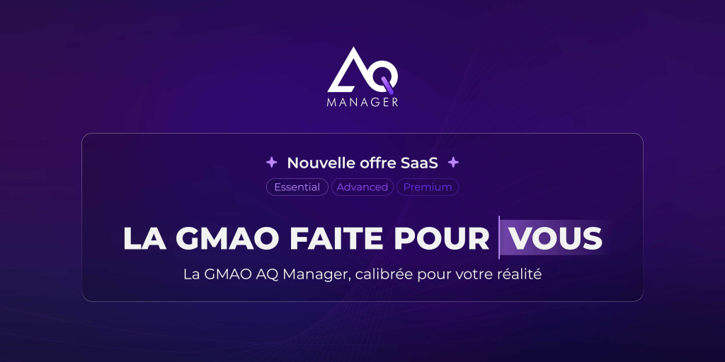 Nouvelle offre SaaS AQ Manager