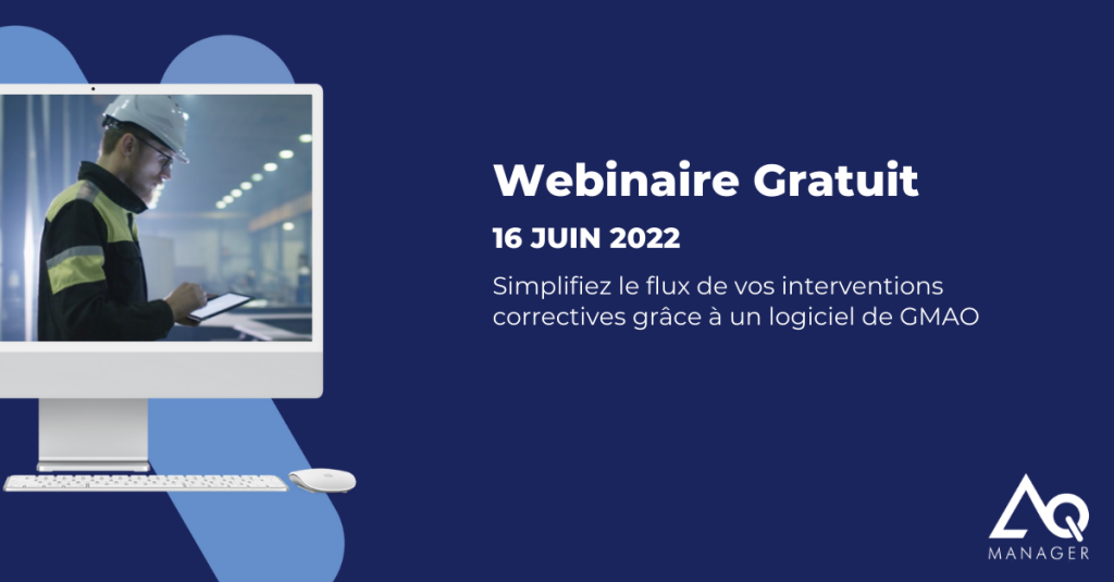 Simplifiez le flux de vos interventions correctives